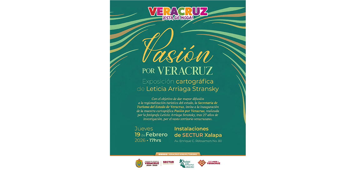 SECTUR Inaugura Pasión por Veracruz