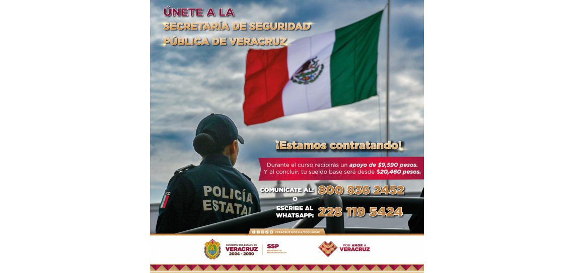 Veracruz Busca nuevos Policías Estatales